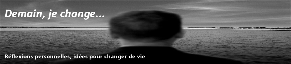 Demain je change